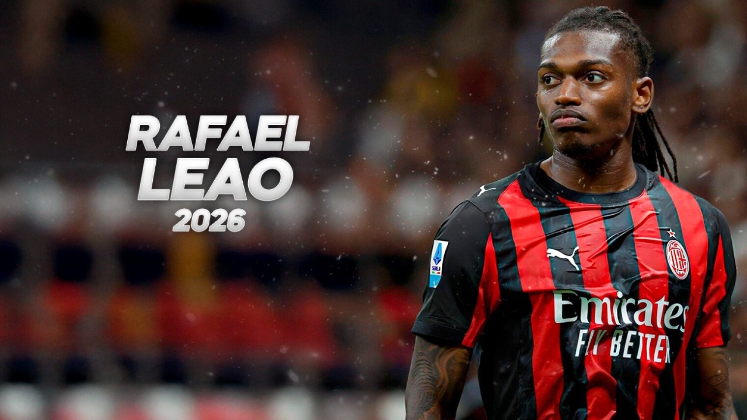 Rafael Leão - Full Season Show - 2026ᴴᴰ